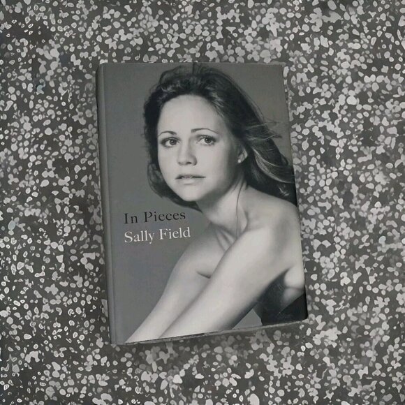 In Pieces by Sally Field (2018, Hardcover) - Picture 1 of 3